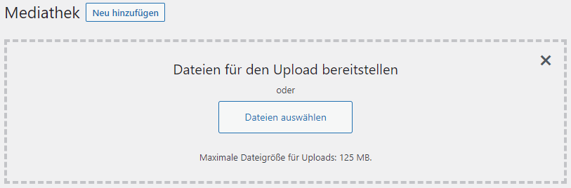Die Mediathek, die eine "Maximale Dateigröße für Upload: 125 MB" anzeigt.