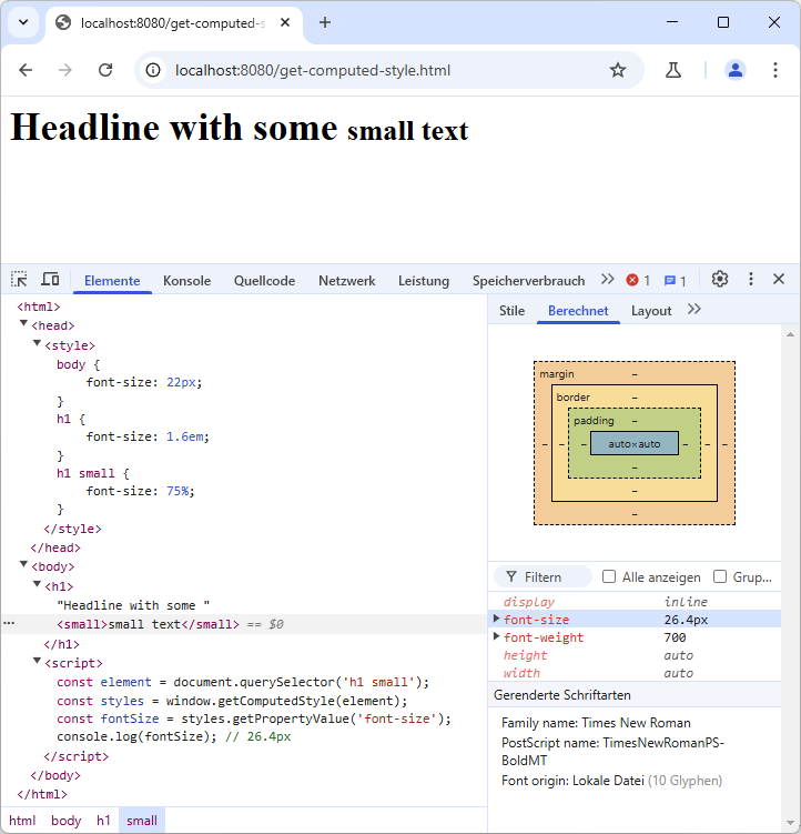 Screenshot von Chrome mit den geöffneten Entwicklungswerkzeugen. Die Seite hat ein h1 Element mit einem darin enthaltenen small Element. Dieses Element ist ausgewählt und das Stile-Panel „Berechnet“ zeigt „font-size: 26.4px“.