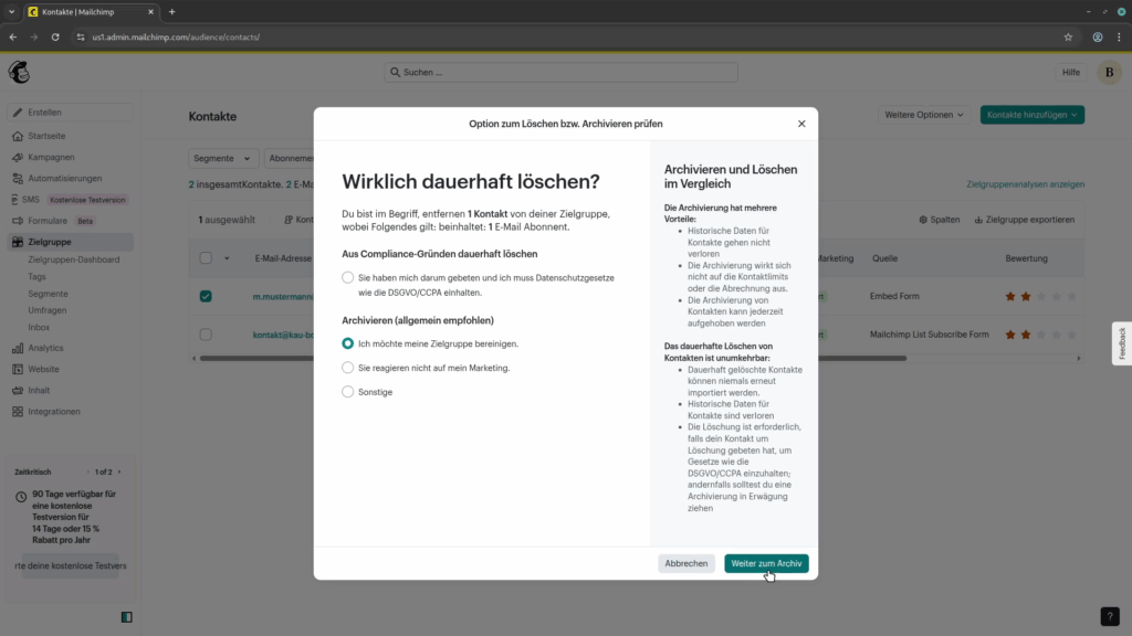 Ein Modal mit dem Namen „Wirklich dauerhaft löschen?“ mit einer Option zum Löschen des Kontakts und drei Optionen zum Archivieren.